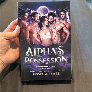 Alpha's Possession Book by Jessica Hall